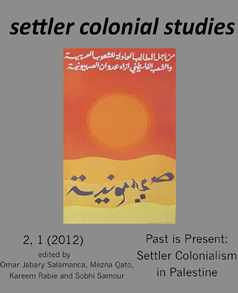 Settler Colonial Studies, Vol 2 No 1 (2012)