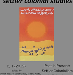 Settler Colonial Studies, Vol 2 No 1 (2012)