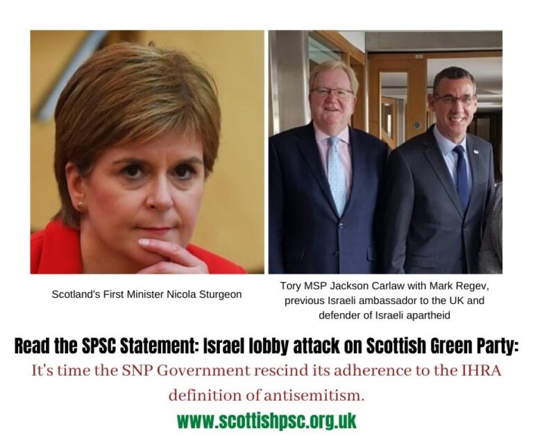 Read the SPSC Statement Israel lobby attack on Scottish Green Party www.scottishpsc.org.uk1