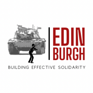 White background to the left there is the sillouette of a child throwing a stone at an army tank. To the right is EDINBURGH in bold dark red text. Bellow reads 'BUILDING EFFECTIVE SOLIDARITY'